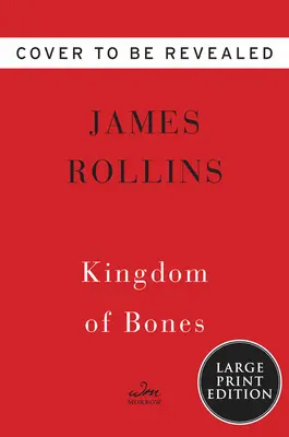 Le royaume des os : Un thriller - Kingdom of Bones: A Thriller