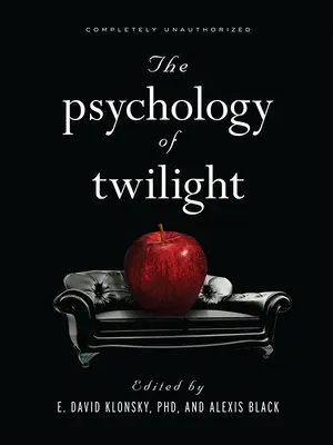 La psychologie du crépuscule - The Psychology of Twilight