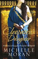 La fille de Cléopâtre - Cleopatra's Daughter