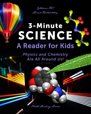 La science en 3 minutes : Un lecteur pour les enfants - 3-Minute Science: A Reader for Kids