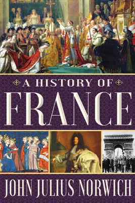 Une histoire de France - A History of France