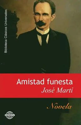 Amistad funesta