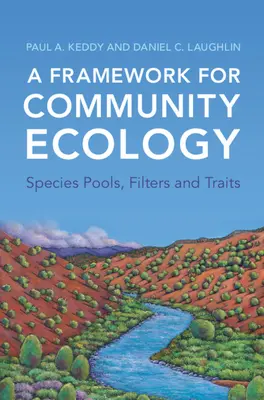 Un cadre pour l'écologie communautaire - A Framework for Community Ecology
