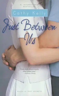 Entre nous - Just Between Us