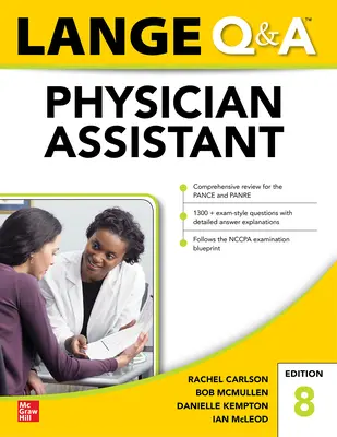 Lange Q&A Physician Assistant Examination, huitième édition - Lange Q&A Physician Assistant Examination, Eighth Edition