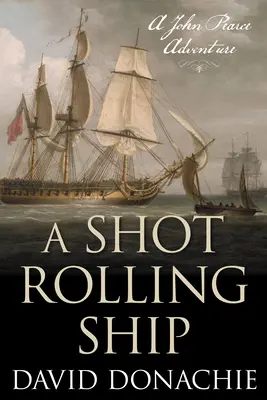 Un navire qui roule au coup de feu - A Shot Rolling Ship