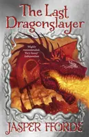 Last Dragonslayer - Last Dragonslayer Livre 1 - Last Dragonslayer - Last Dragonslayer Book 1