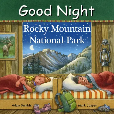 Bonne nuit Parc national des Rocheuses - Good Night Rocky Mountain National Park