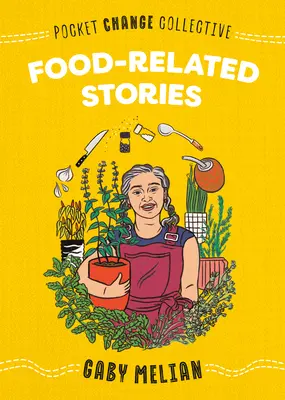 Histoires liées à l'alimentation - Food-Related Stories