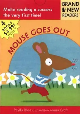 La souris sort : Nouveaux lecteurs - Mouse Goes Out: Brand New Readers