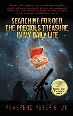 À la recherche de Dieu, le précieux trésor, dans ma vie quotidienne - Searching for God, the Precious Treasure, in My Daily Life