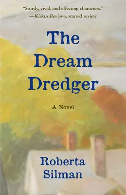 La drague du rêve - The Dream Dredger