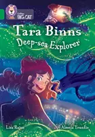 Tara Binns : Exploratrice des fonds marins - Bande 15/Emeraude - Tara Binns: Deep-sea Explorer - Band 15/Emerald