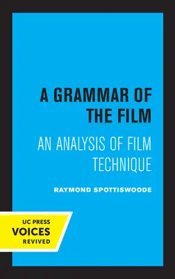 Une grammaire du film : Une analyse de la technique cinématographique - A Grammar of the Film: An Analysis of Film Technique