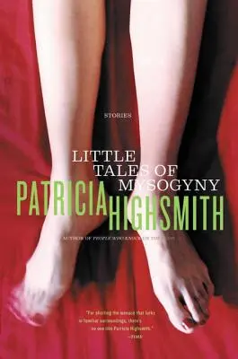 Petites histoires de misogynie - Little Tales of Misogyny