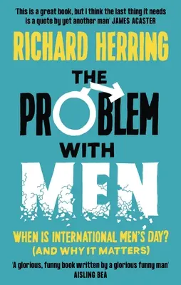 Le problème avec les hommes : Quand a lieu la Journée internationale de l'homme ? (et pourquoi c'est important) - The Problem with Men: When Is It International Men's Day? (and Why It Matters)