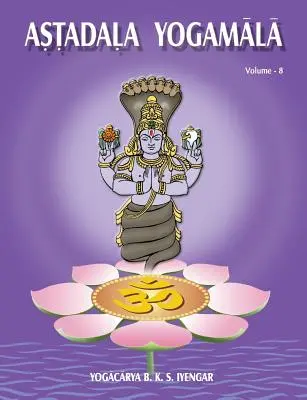 Astadala Yogamala (Recueil d'œuvres) Volume 8 - Astadala Yogamala (Collected Works) Volume 8