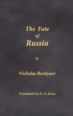 Le destin de la Russie - The Fate of Russia