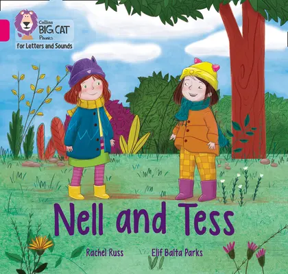 Nell et Tess - Band 01b/Pink B - Nell and Tess - Band 01b/Pink B