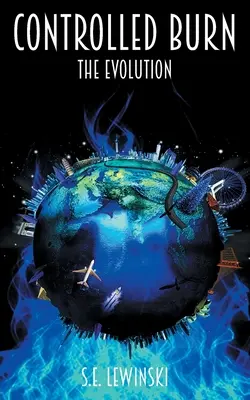 Brûlage contrôlé : l'évolution - Controlled Burn: The Evolution