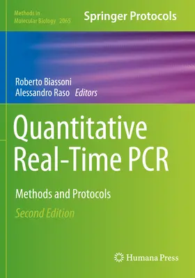 PCR quantitative en temps réel : Méthodes et protocoles - Quantitative Real-Time PCR: Methods and Protocols