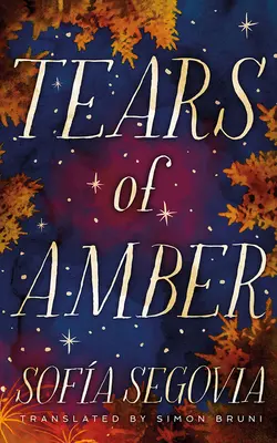 Les larmes d'ambre - Tears of Amber