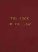 Le Livre de la Loi - The Book of the Law