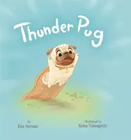 Carlin du tonnerre - Thunder Pug