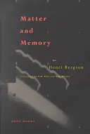 Matière et mémoire - Matter and Memory