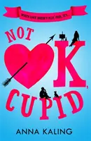 Pas d'accord, Cupidon - Not Ok, Cupid