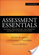 L'essentiel de l'évaluation : Planifier, mettre en œuvre et améliorer l'évaluation dans l'enseignement supérieur - Assessment Essentials: Planning, Implementing, and Improving Assessment in Higher Education