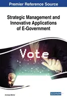 Gestion stratégique et applications innovantes de l'administration en ligne - Strategic Management and Innovative Applications of E-Government