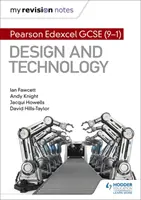 Mes notes de révision : Pearson Edexcel GCSE (9-1) Design et Technologie - My Revision Notes: Pearson Edexcel GCSE (9-1) Design and Technology