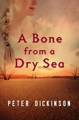 Un os de la mer sèche - A Bone from a Dry Sea