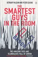 Les plus malins dans la salle - L'incroyable ascension et la chute scandaleuse d'Enron - Smartest Guys in the Room - The Amazing Rise and Scandalous Fall of Enron