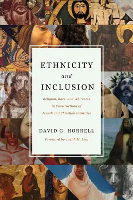 Ethnicité et inclusion : Religion, race et blancheur dans les constructions des identités juives et chrétiennes - Ethnicity and Inclusion: Religion, Race, and Whiteness in Constructions of Jewish and Christian Identities