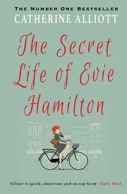 La vie secrète d'Evie Hamilton - The Secret Life of Evie Hamilton