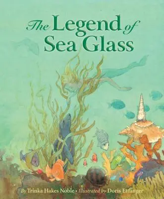 La légende du verre de mer - The Legend of Sea Glass