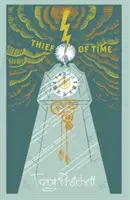 Le voleur de temps - (Le monde du disque, roman 26) - Thief Of Time - (Discworld Novel 26)