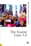 Le regard du touriste 3.0 - The Tourist Gaze 3.0