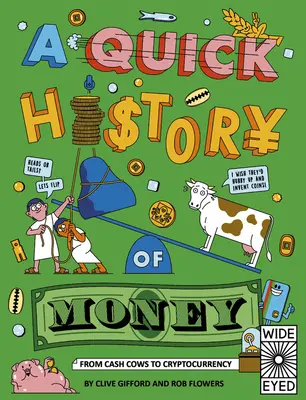 Une rapide histoire de l'argent : Du troc au bitcoin - A Quick History of Money: From Bartering to Bitcoin