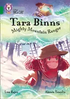 Tara Binns : Mighty Mountain Ranger - Bande 15/Emeraude - Tara Binns: Mighty Mountain Ranger - Band 15/Emerald
