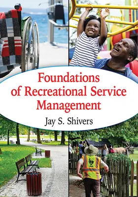Fondements de la gestion des services récréatifs - Foundations of Recreational Service Management