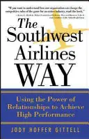 La voie de Southwest Airlines - The Southwest Airlines Way