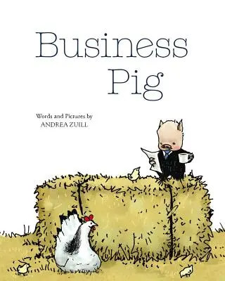 Cochon d'affaires - Business Pig