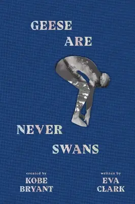 Les oies ne sont jamais des cygnes - Geese Are Never Swans