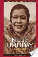 Billie Holiday : Une biographie - Billie Holiday: A Biography