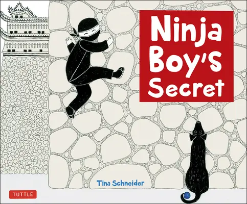 Le secret du garçon Ninja - Ninja Boy's Secret
