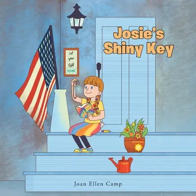 La clé brillante de Josie - Josie's Shiny Key