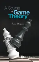 Un cours sur la théorie des jeux - A Course in Game Theory